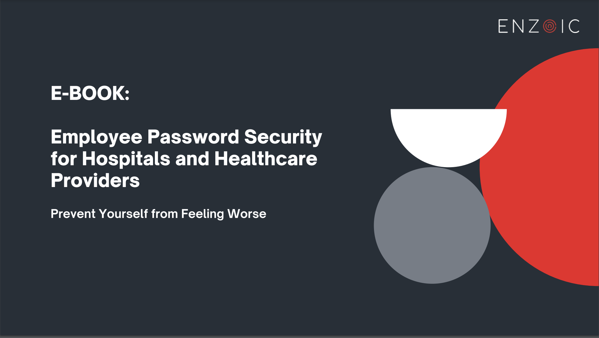 Employee Password Security for Hospitals and Healthcare Providers